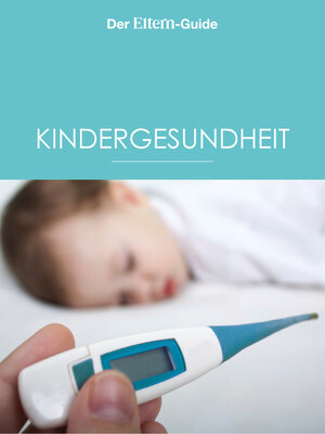 cover image of Kindergesundheit (ELTERN Guide)